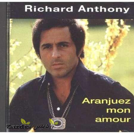 دانلود آهنگ جدید ریچارد آنتونی به نام آرانخوئز عشق من